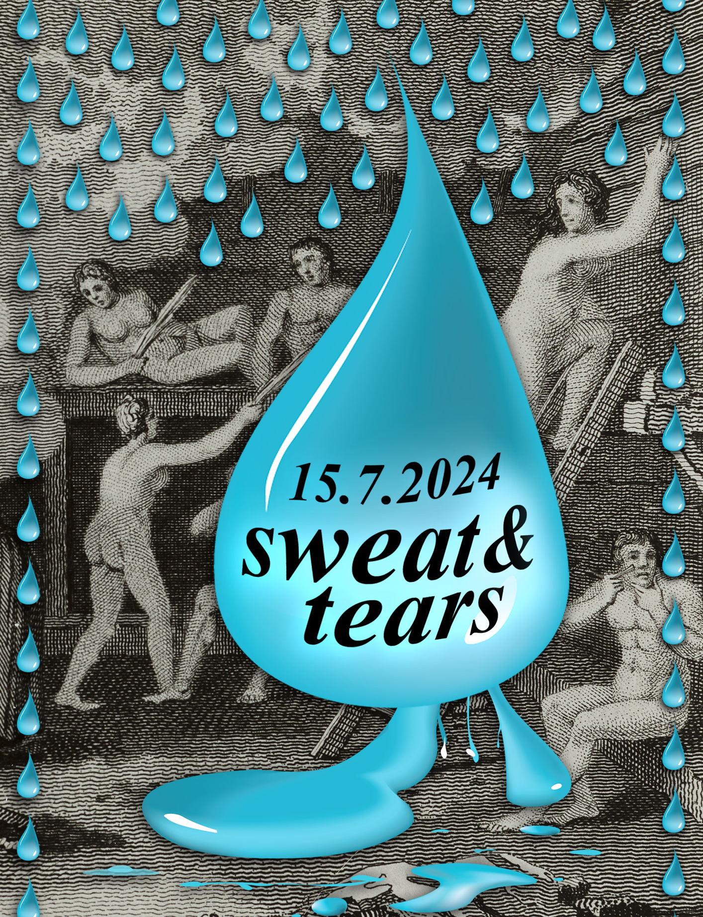 Poster for Sweat and Tears event on 15th July 2024.
